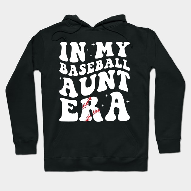 in my baseball aunt era Hoodie by EnarosaLinda XY